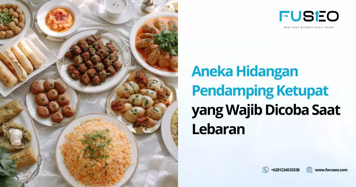 Aneka Hidangan Pendamping Ketupat yang Wajib Dicoba Saat Lebaran