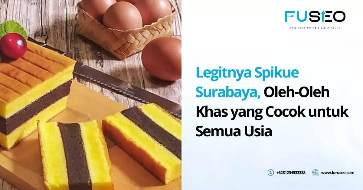 Legitnya Spikue Surabaya, Oleh-Oleh Khas yang Cocok untuk Semua Usia