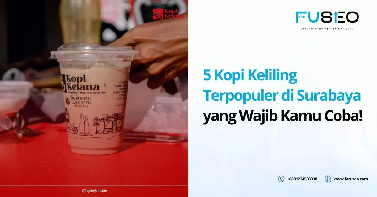 5 Kopi Keliling Terpopuler di Surabaya yang Wajib Kamu Coba!