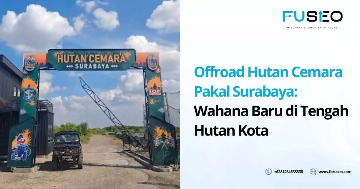 Offroad Hutan Cemara Pakal Surabaya: Wahana Baru di Tengah Hutan Kota