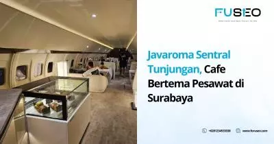 Javaroma Sentral Tunjungan, Cafe Bertema Pesawat di Surabaya