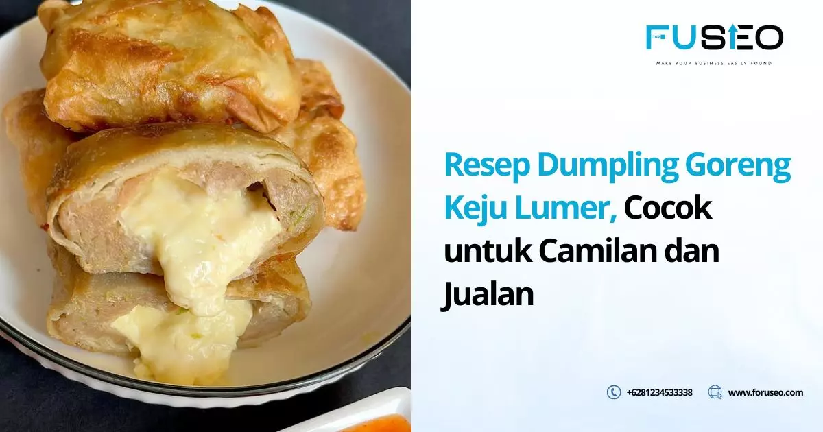 Resep Dumpling Goreng Keju Lumer, Cocok untuk Camilan dan Jualan